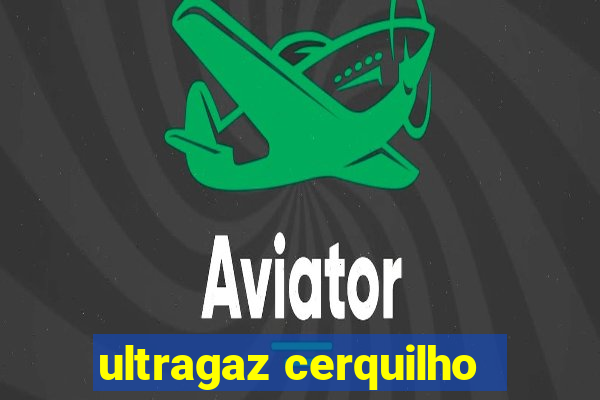 ultragaz cerquilho